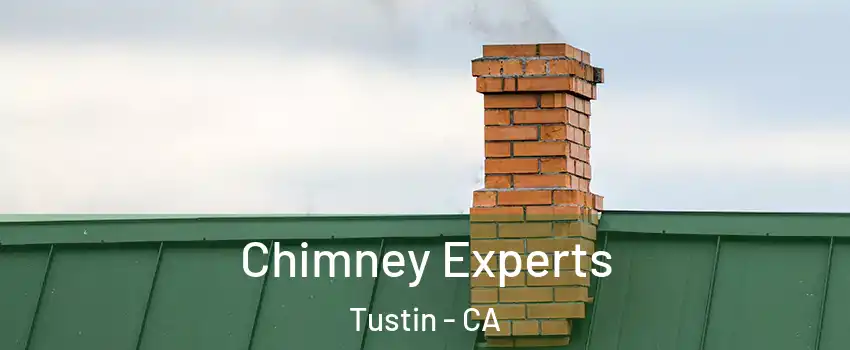  Chimney Experts Tustin - CA