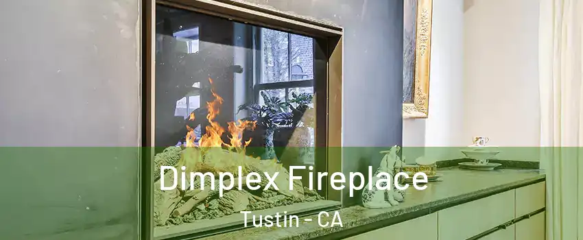  Dimplex Fireplace Tustin - CA