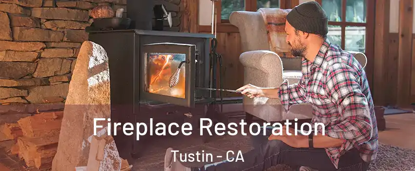  Fireplace Restoration Tustin - CA