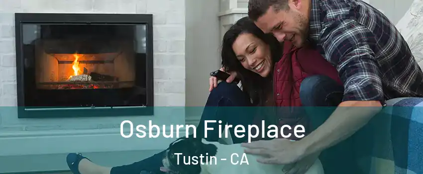  Osburn Fireplace Tustin - CA